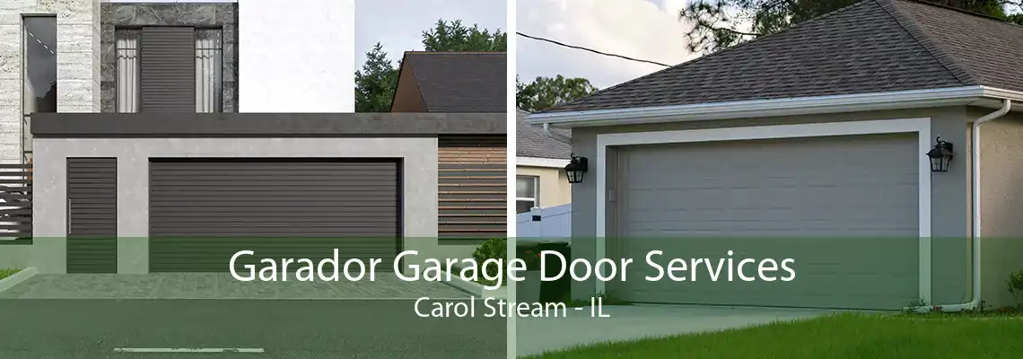 Garador Garage Door Services Carol Stream - IL