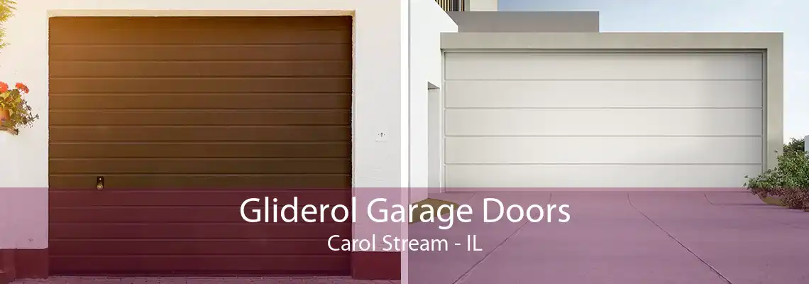 Gliderol Garage Doors Carol Stream - IL