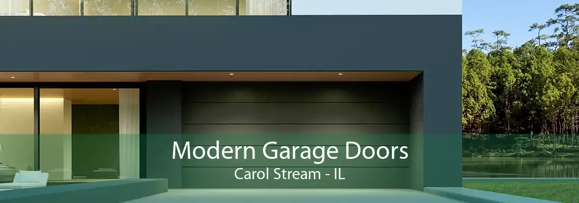 Modern Garage Doors Carol Stream - IL